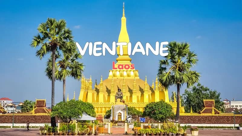 les incontournables de Vientiane laos